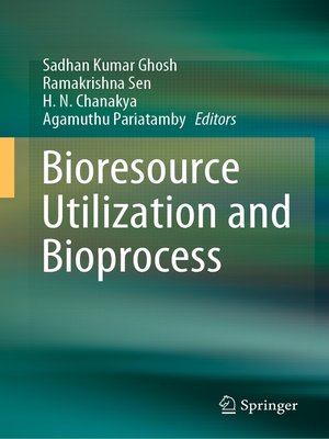 cover image of Bioresource Utilization and Bioprocess